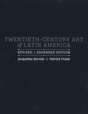 Twentieth-Century Art of Latin America