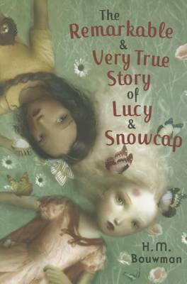 The Remarkable & Very True Story of Lucy & Snowcap