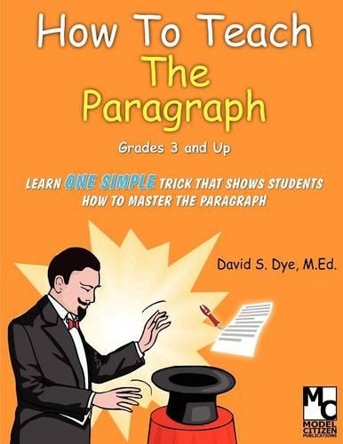 How To Teach the Paragraph