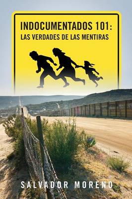 Indocumentados 101