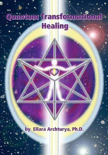 Quantum Transformational Healing