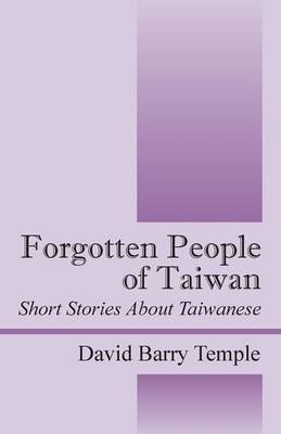 Forgotten People of Taiwan