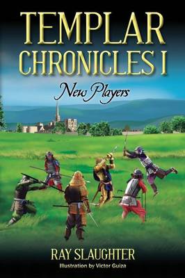 Templar Chronicles I