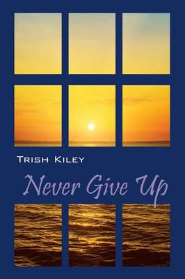 Never Give Up