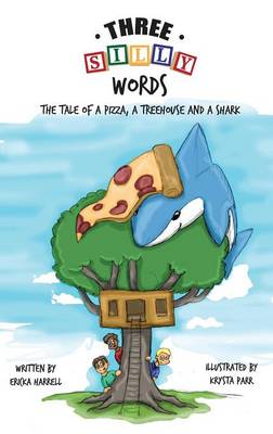 Three Silly Words
