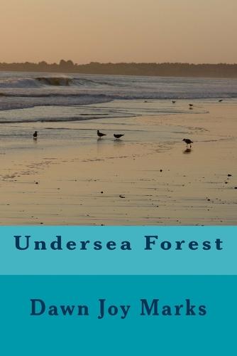 Undersea Forest