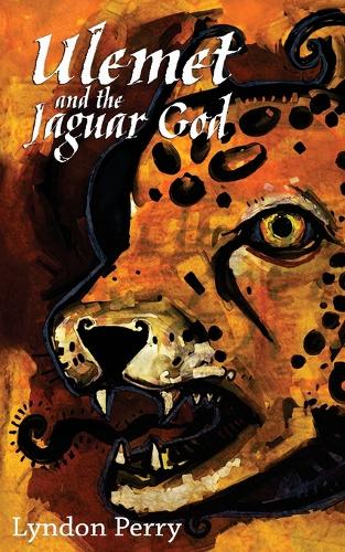 Ulemet and the Jaguar God