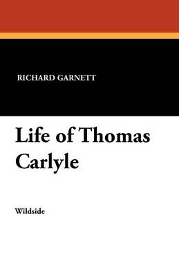 Life of Thomas Carlyle