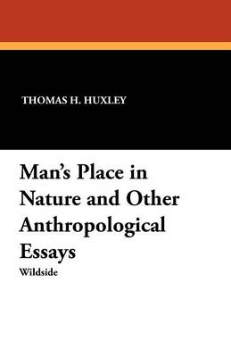 Man's Place in Nature and Other Anthropological Essays