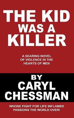 The Kid Was a Killer