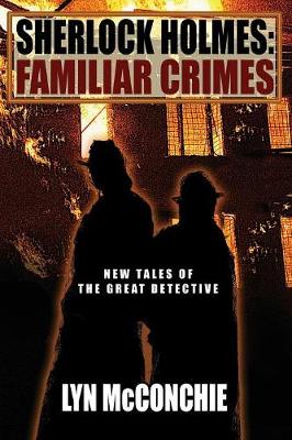 Sherlock Holmes: Familiar Crimes