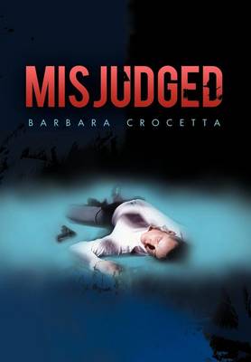 Misjudged