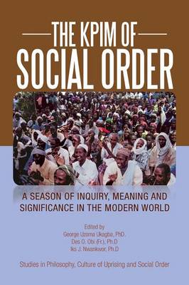 The KPIM of Social Order