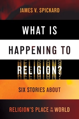 What Is Happening to Religion?