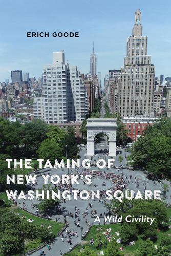 The Taming of New York's Washington Square