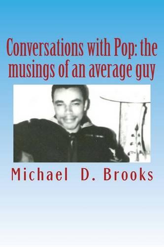 Conversations with Pop