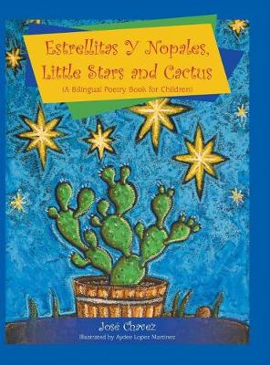Estrellitas Y Nopales, Little Stars and Cactus