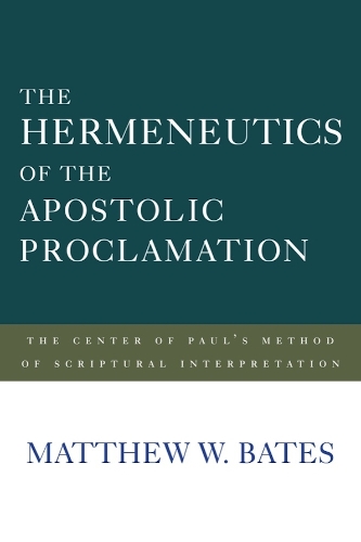 The Hermeneutics of the Apostolic Proclamation