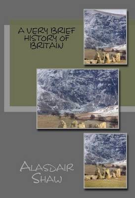 A Very Brief History of Britain