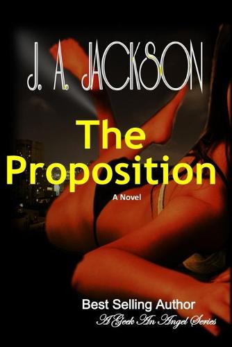 The Proposition A Geek An Angel