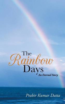 The Rainbow Days