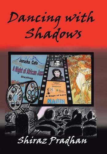 Dancing with Shadows