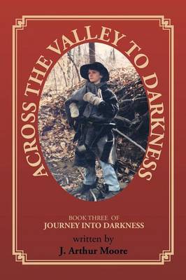 Across the Valley to Darkness