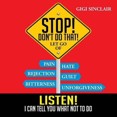 Stop! Don't Do That!