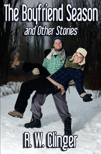 The Boyfriend Season and Other Stories