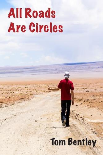 All Roads Are Circles