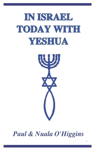 In Israel Today With Yeshua