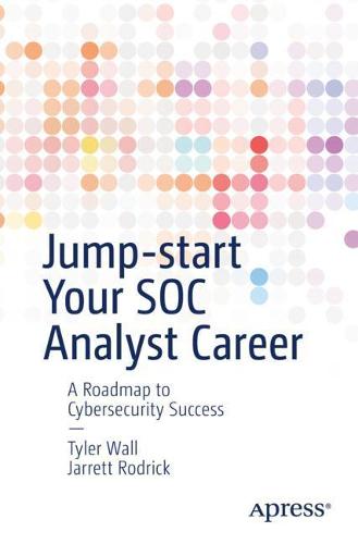 Jump-start Your SOC Analyst Career