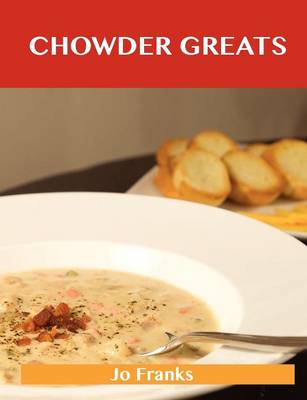 Chowder Greats