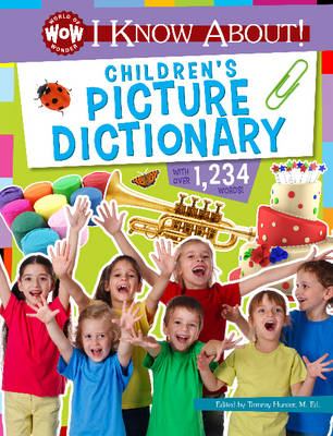 I Know About! Children's Picture Dictionary