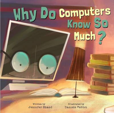 Why Do Computers Know So Much?