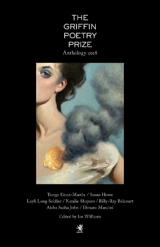 The 2018 Griffin Poetry Prize Anthology