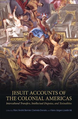 Jesuit Accounts of the Colonial Americas