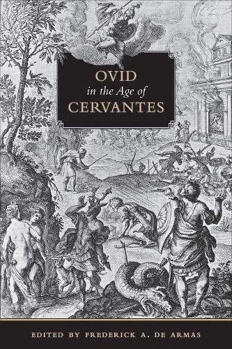 Ovid in the Age of Cervantes