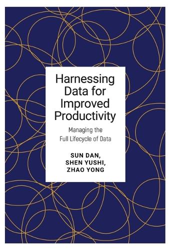 Harnessing Data for Improved Productivity