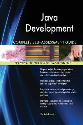 Java Development Complete Self-Assessment Guide