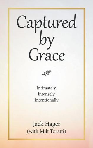 Captured by Grace