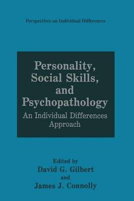 Personality, Social Skills, and Psychopathology