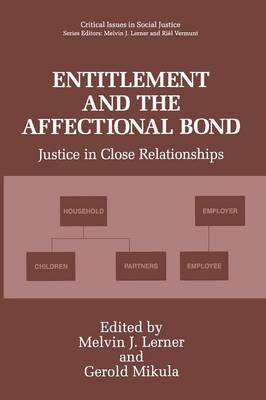 Entitlement and the Affectional Bond