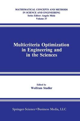 Multicriteria Optimization in Engineering and in the Sciences