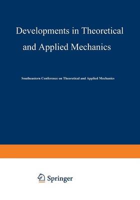 Developments in Theoretical and Applied Mechanics