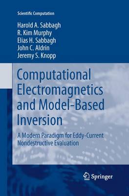 Computational Electromagnetics and Model-Based Inversion