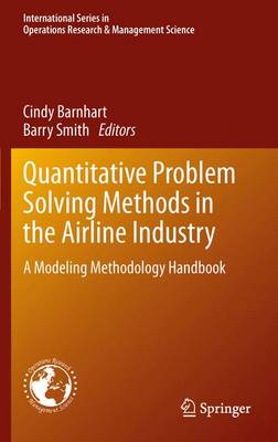 Quantitative Problem Solving Methods in the Airline Industry