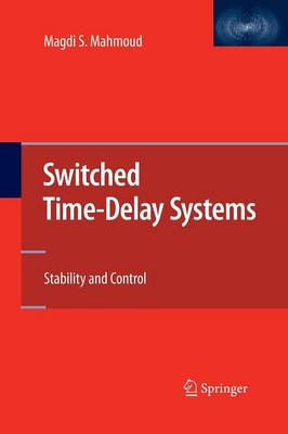 Switched Time-Delay Systems