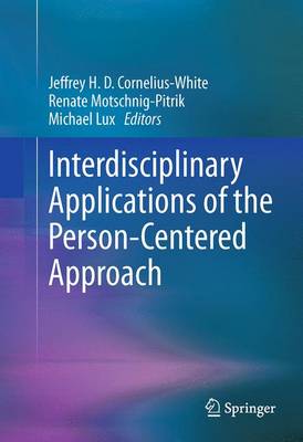 Interdisciplinary Applications of the Person-Centered Approach