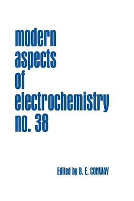 Modern Aspects of Electrochemistry, Number 38